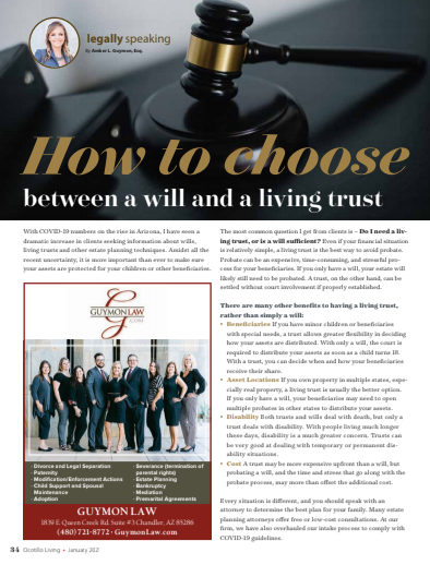 HOW TO CHOOSE BETWEEN A WILL AND A LIVING TRUSTJanuary 2021, Legally Speaking article in Ocotillo Living Magazine