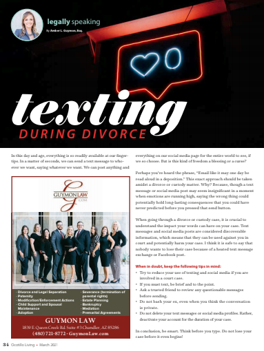 TEXTING DURING DIVORCEMarch 2021, Legally Speaking article in Ocotillo Living Magazine