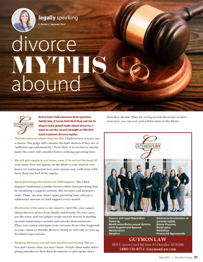 DIVORCE MYTHS ABOUNDMay 2021, Legally Speaking article in Ocotillo Living Magazine